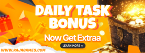 raja wager daily bonus task